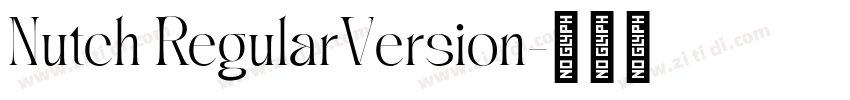 Nutch RegularVersion字体转换